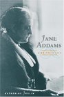 Jane Addams a Writer's Life