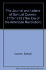 The Journal and Letters of Samuel Curwen 17751783