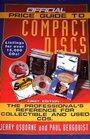 Official Price Guide to Compact Discs 1st Edition