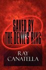 Saved by the Devil's Ring