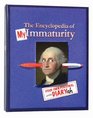 The Encyclopedia of my Immaturity Your Own Personal Diaryah