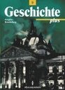 Geschichte plus Lehrbuch Ausgabe Brandenburg