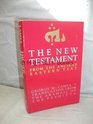The New Testament from the Ancient Eastern Text George M Lamsa's Translation from the Aramaic of the Peshitta