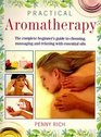 Practical Aromatherapy