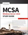 MCSA Windows Server 2016 Study Guide Exam 70741