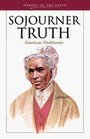 Sojourner Truth American Abolitionist
