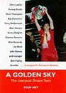 A Golden Sky Liverpool Dream Team
