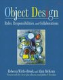 Object Design Roles Responsibilities and Collaborations