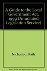 A Guide to the Local Government Act 1999