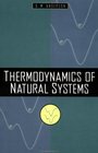 Thermodynamics of Natural Systems