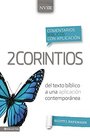 Comentario bblico con aplicacin NVI 2 Corintios Del texto bblico a una aplicacin contempornea