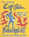 The Complete Capitol Punishment Issues 112 19801984 A History of Nebraska Punk