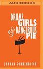 Drums Girls and Dangerous Pie