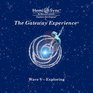 Gateway ExperienceExploringWave V