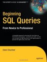 Beginning SQL Queries From Novice to Professional