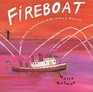 Fireboat: The Heroic Adventures of the John J. Harvey (Boston Globe-Horn Book Awards (Awards))