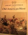 50 Great Paintings of the Old American West