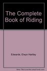 The Complete Book of Riding
