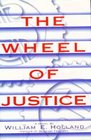 The Wheel of Justice