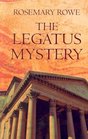 The Legatus Mystery (Libertus Mystery of Roman Britain, Bk 5) (Large Print)