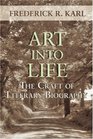 Art Into Life The Craft of Literary Biography