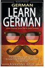 German Learn German  The Ultimate Crash Course to Learning the Basics of the German Language in No Time  German Dictionary German Verbs  German  Grammar German History Language