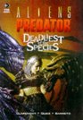 Aliens Vs Predator Deadliest of the Species Bk 2
