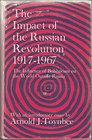 The Impact of the Russian Revolution 19171967  The Influence of Bolshevism on the World Outside Russia