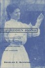 Forbidden Signs  American Culture and the Campaign against Sign Language