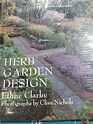 Herb Garden Design Planting with Purpose