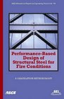 PerformanceBased Design of Structural Steel for Fire Conditions A Calculation Methodology