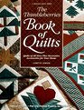 The Thimbleberries Book of Quilts Quilts of All Sizes Plus Decorative Accessories for Your Home