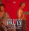 Der Kleine Pauly Lexikon der Antike 5 Bde in Kassette