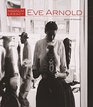 Eve Arnold Magnum Legacy