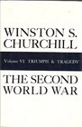 THE SECOND WORLD WAR: VOLUME VI: TRIUMPH AND TRAGEDY.