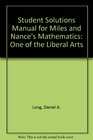 Student Solutions Manual for Miles and Nance's Mathematics One of the Liberal Arts