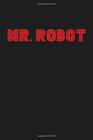 MR ROBOT Notebook 100 lined pages 6x9''