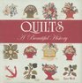 Quilts A Beautiful History