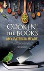 Cookin' the Books (A Tish Tarragon Mystery)