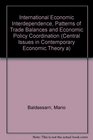 International Economic Interdependence Patterns of Trade Balances and Economic Policy Coordination