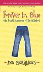 Forever in Blue: The Fourth Summer of the Sisterhood (The Sisterhood of the Traveling Pants)