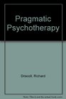 Pragmatic Psychotherapy