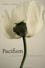 Pacifism A Philosophy of Nonviolence