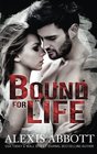 Bound for Life