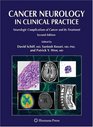 Cancer Neurology in Clinical Practice Neurologic Complications of Cancer and Its Treatment
