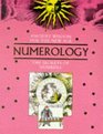 Ancient Wisdom For The New Age Numerology