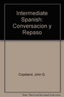 Conversacion Y Repaso Intermediate Spanish