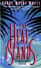 The Heat Islands (Doc Ford, Bk 2)