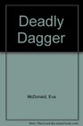 Deadly Dagger