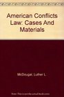 American Conflicts Law Cases And Materials